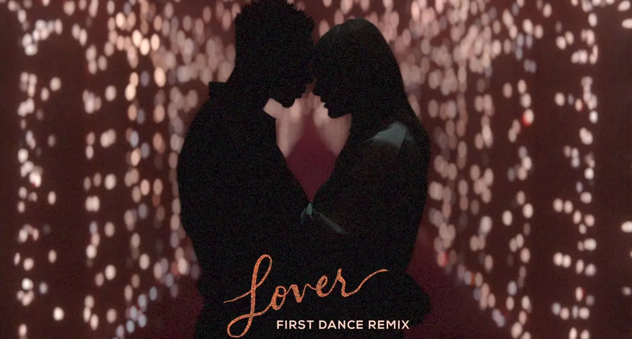 (New Remix) Taylor Swift - Lover (First Dance)