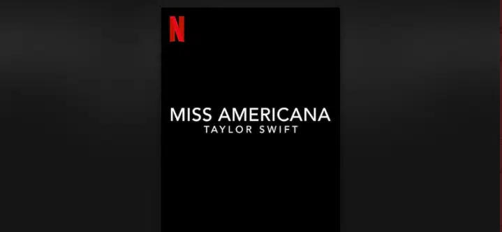 Taylor Swift’s Netflix Documentary ‘Miss Americana’ Release Date