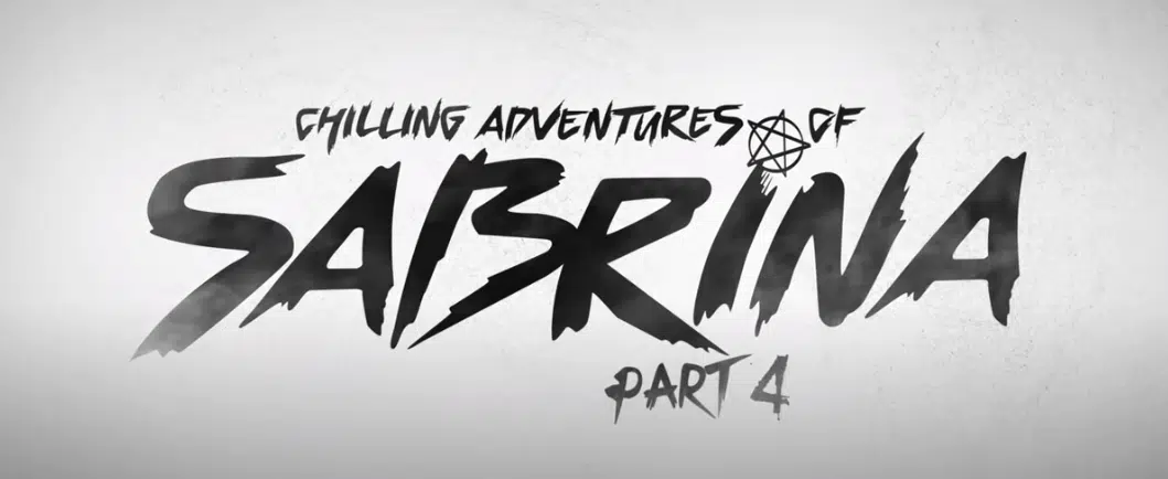 (Netflix) - Chilling Adventures of Sabrina Part 4 - Date Announcement Teaser