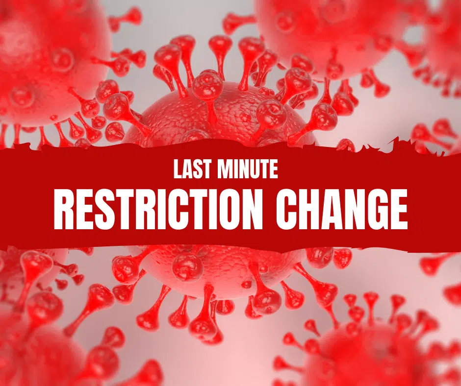 Last Minute Changes To Code Red Restrictions!