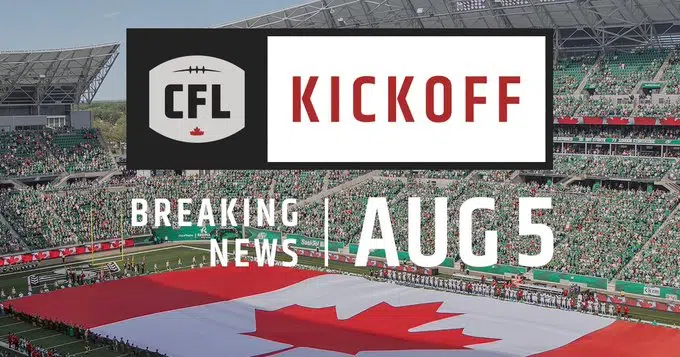 CFL Season To Begin In Early August!