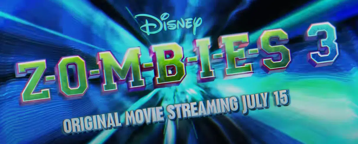 ZOMBIES 3  On Disney+