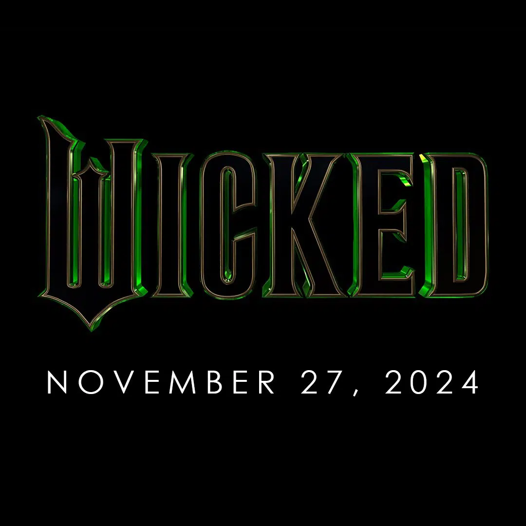 'Wicked, Part 1' Release Date Gets Early Release Date