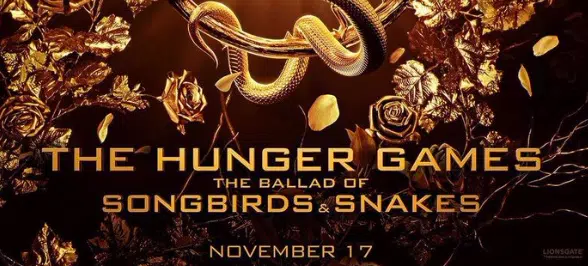 The First Poster Revealed For 'The Hunger Games: The Ballad of Songbirds & Snakes.'