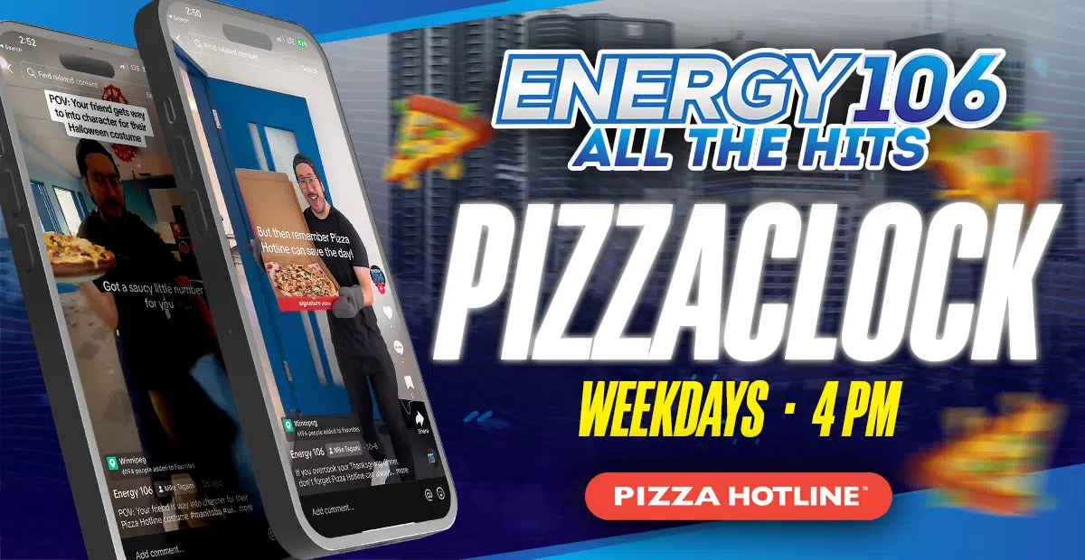 Feature: https://www.energy106.ca/pizza-clock-with-pizza-hotline/