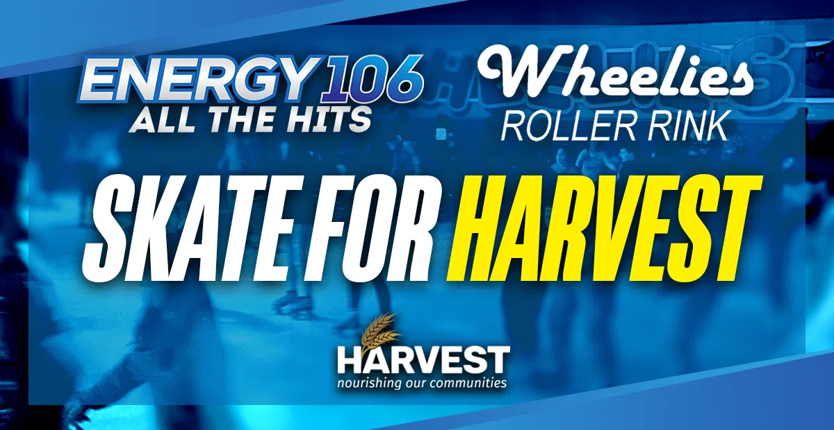 Feature: https://www.energy106.ca/energy-106s-skate-for-harvest-at-wheelies-roller-rink/