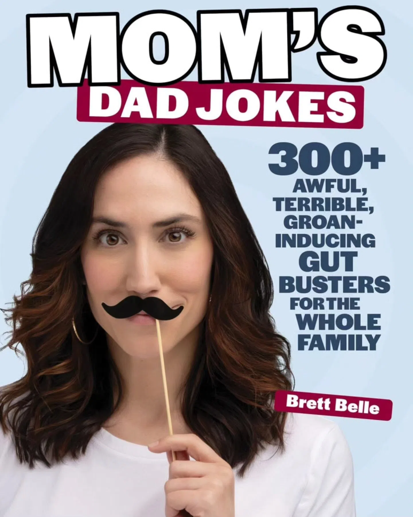 DYK - Mom's Dad Jokes Creator Is LOCAL??