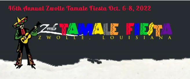 It's time to travel to Zwolle and consume Tamales at the 46th Annual Zwolle Tamale Fiesta