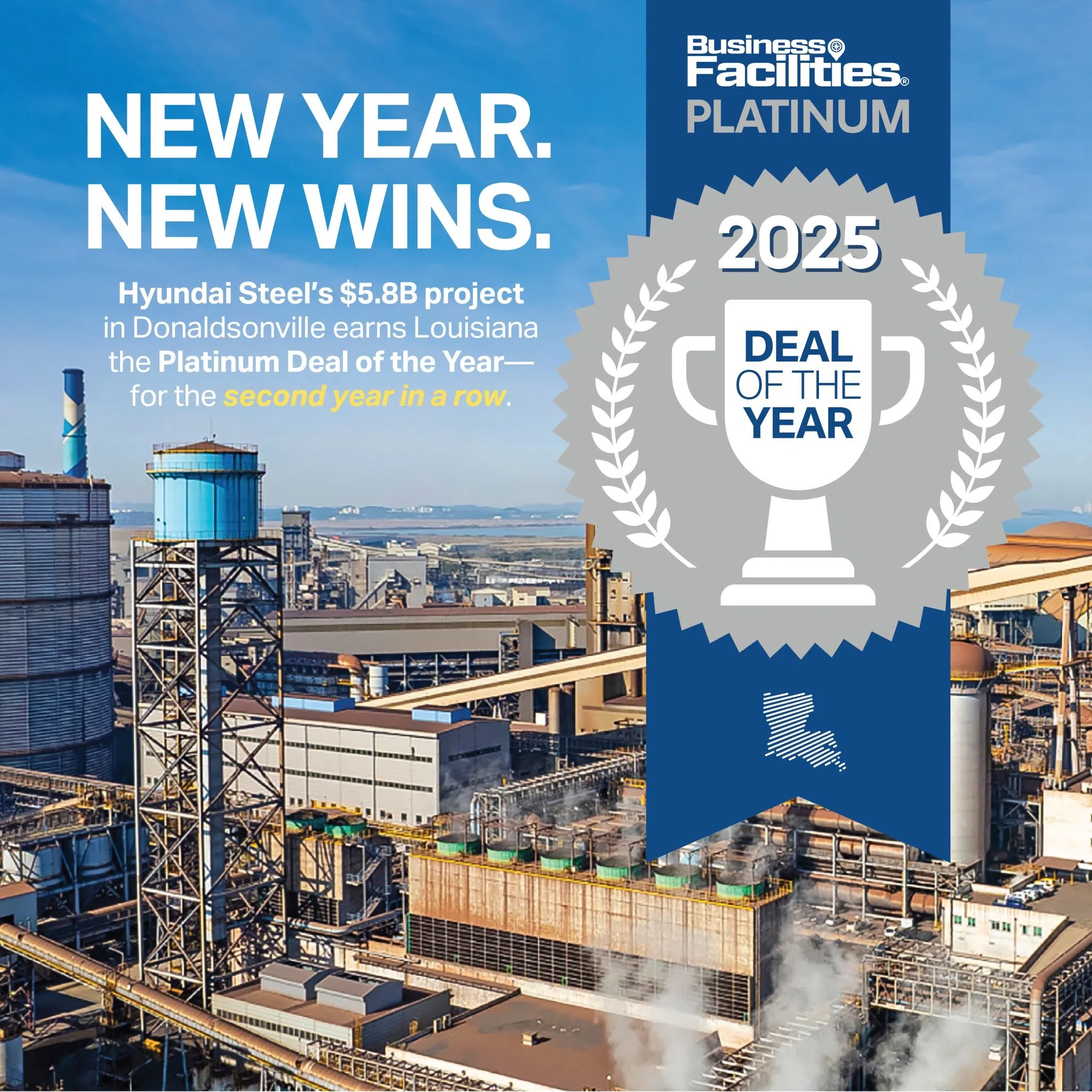 Louisiana wins Business Facilities magazine's "Platinum Deal of the Year" for second consecutive year