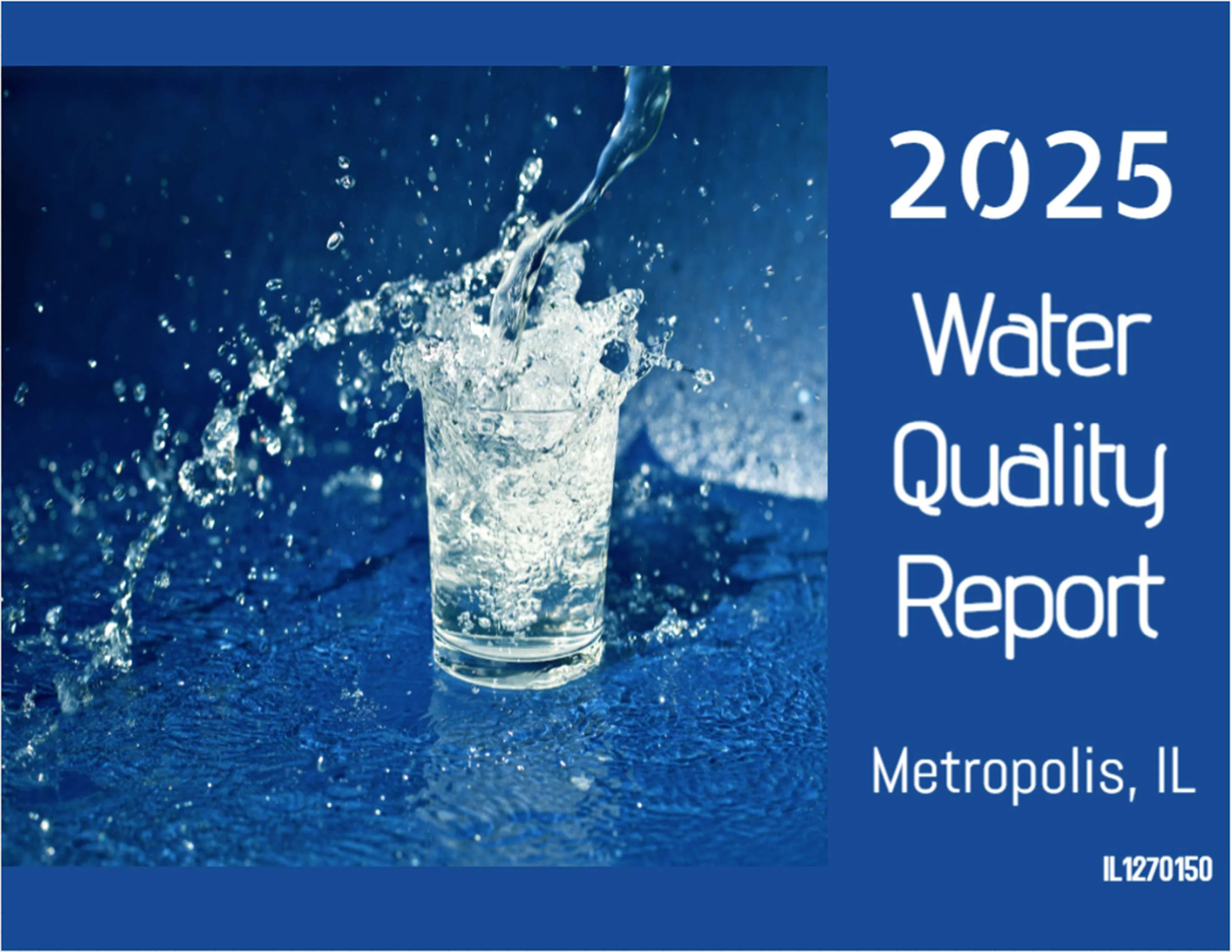 2025 Drinking Water Quality Report for the City of Metropolis has been released