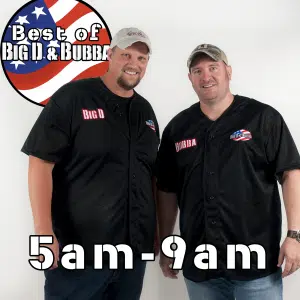 best-of-big-d-and-bubba 5 am to 9 am