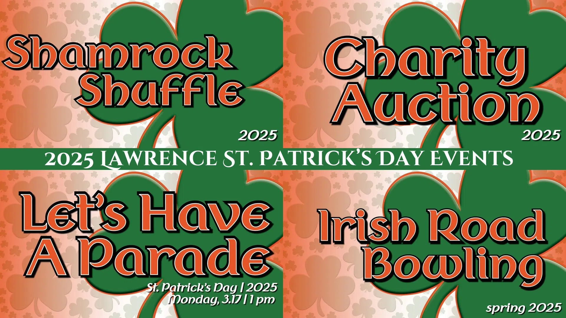 2025 Lawrence St. Patrick's Day Events