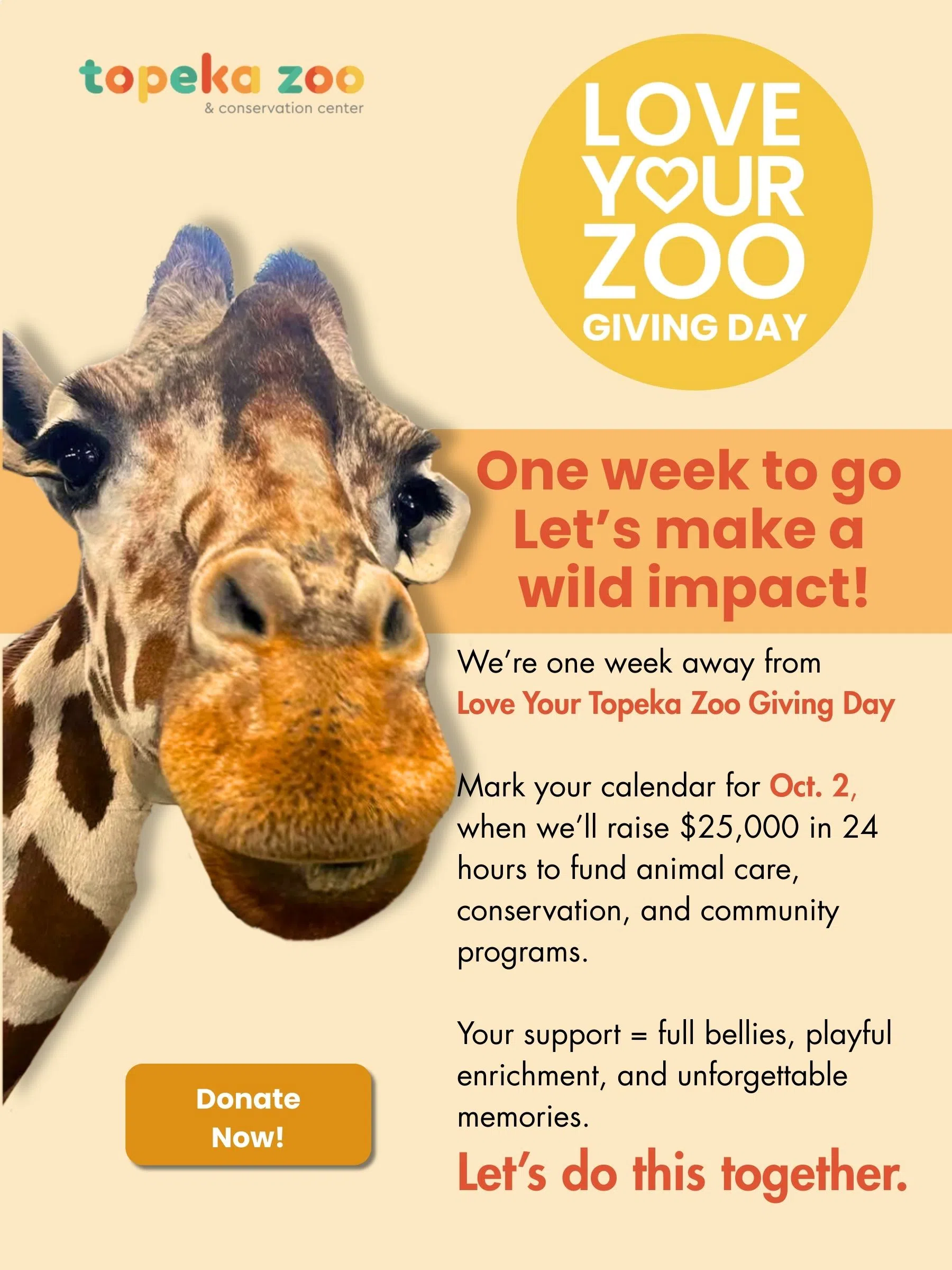 Topeka Zoo & Conservation Center - One week to Go! Lets make a wild impact!