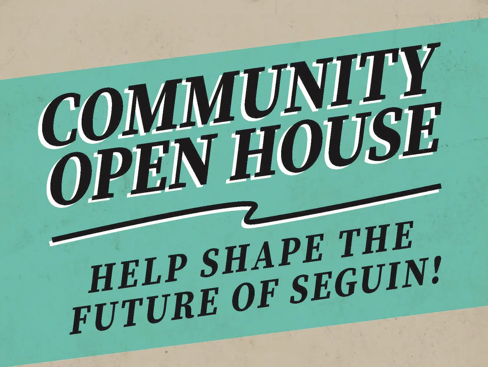 Help shape the future of Seguin