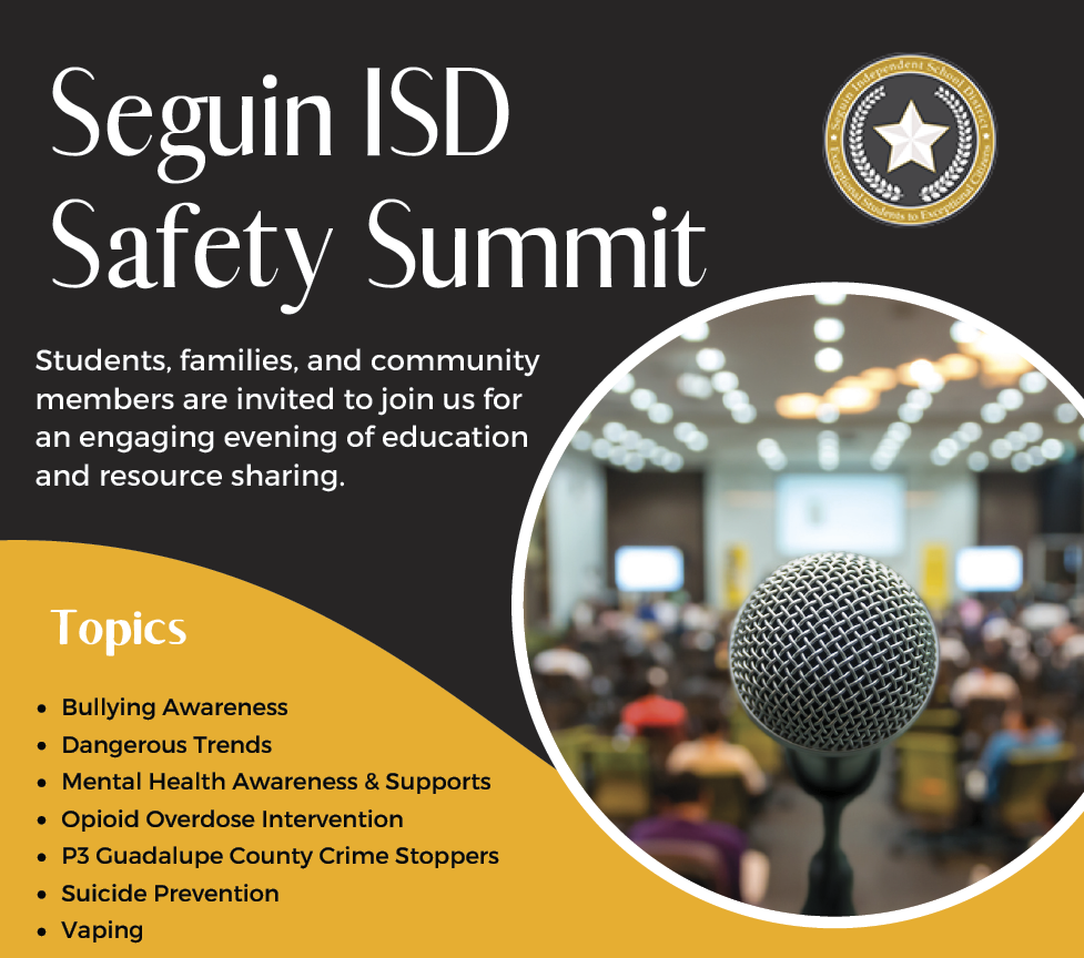 Families encouraged to attend Seguin ISD Safety Summit
