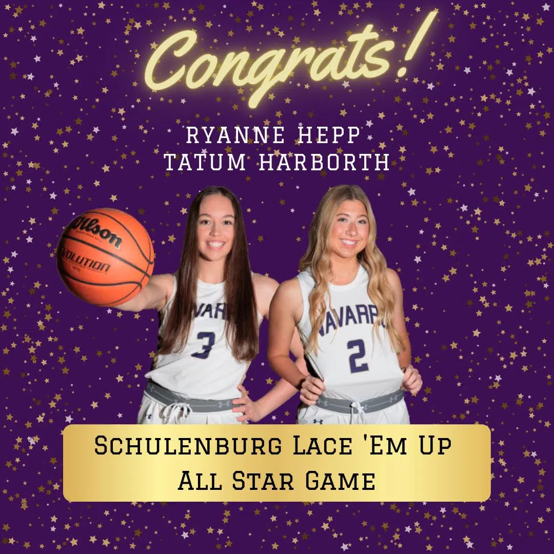 Navarro's Tatum Harborth and Ryanne Hepp to Play in Schulenburg All-Star Hoops Game