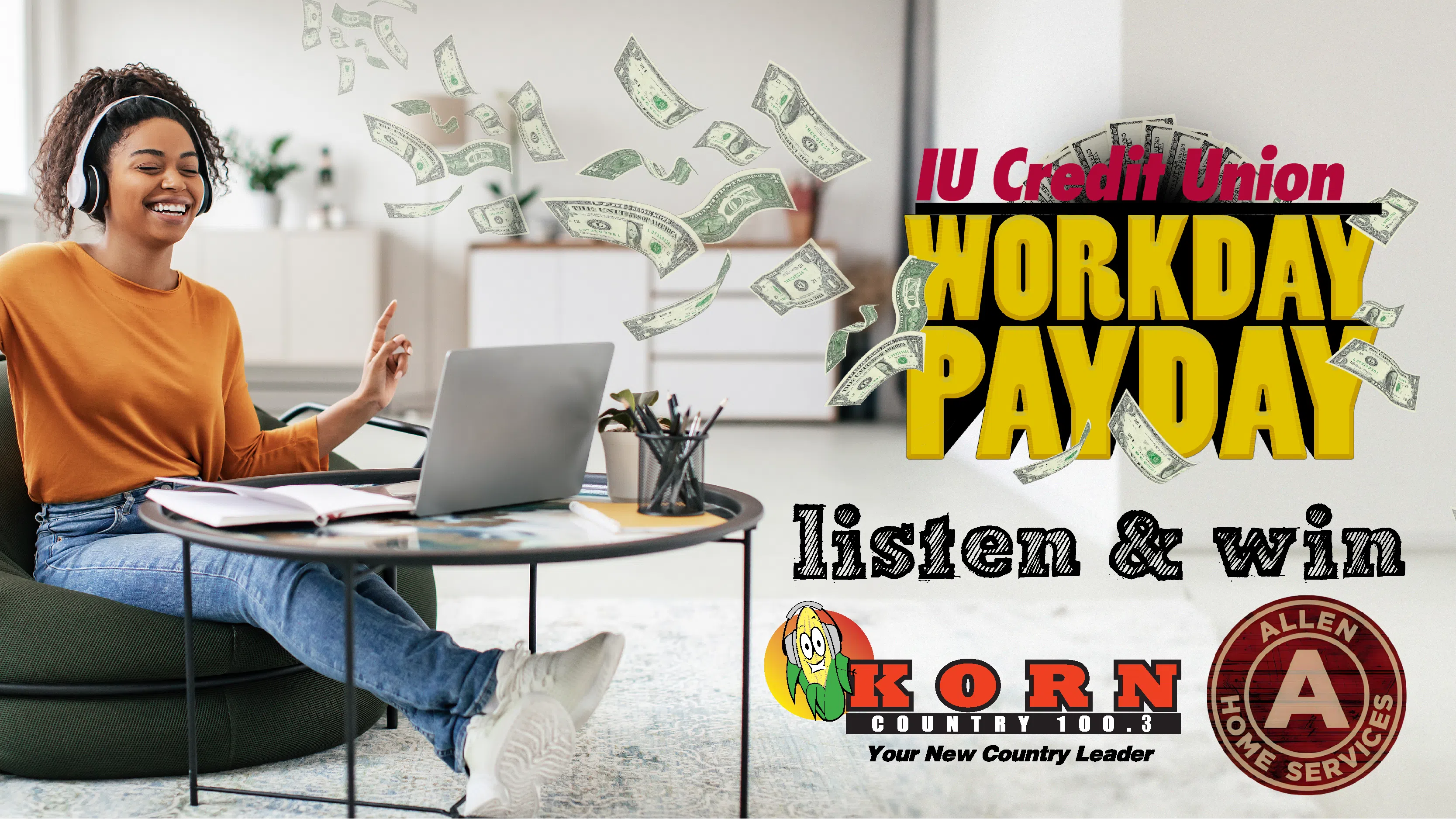 Workday Payday | KORN Country 100.3 | WYGB-FM Franklin, Indiana 