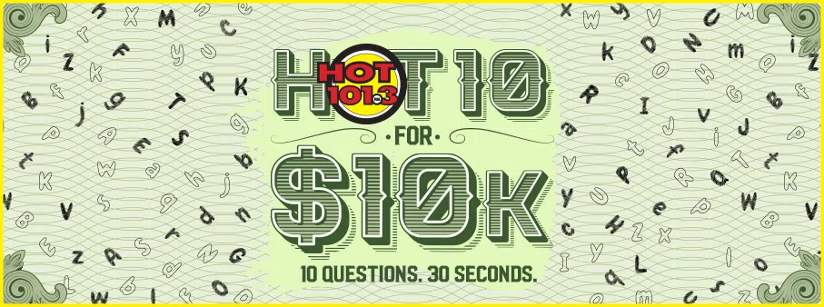 The HOT 10 For 10K