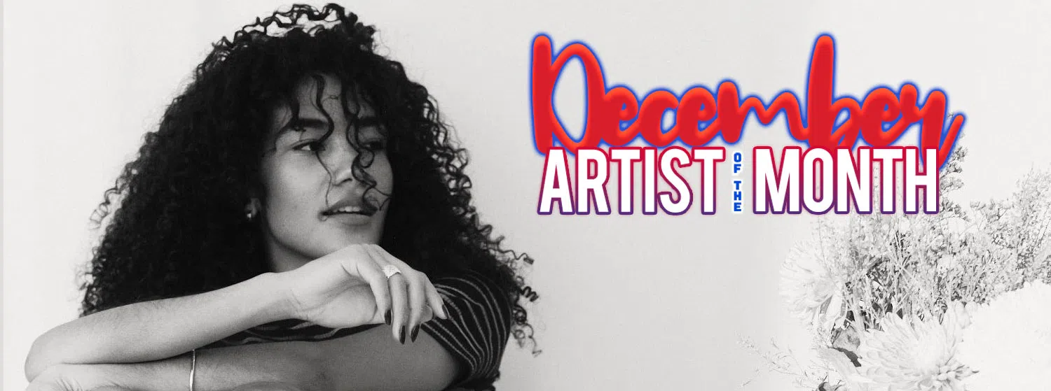 Artist of the Month December 2025