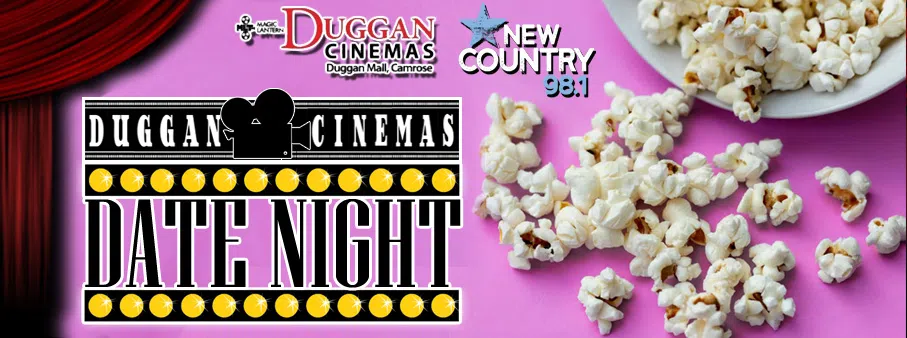 Duggan Cinemas Date Night