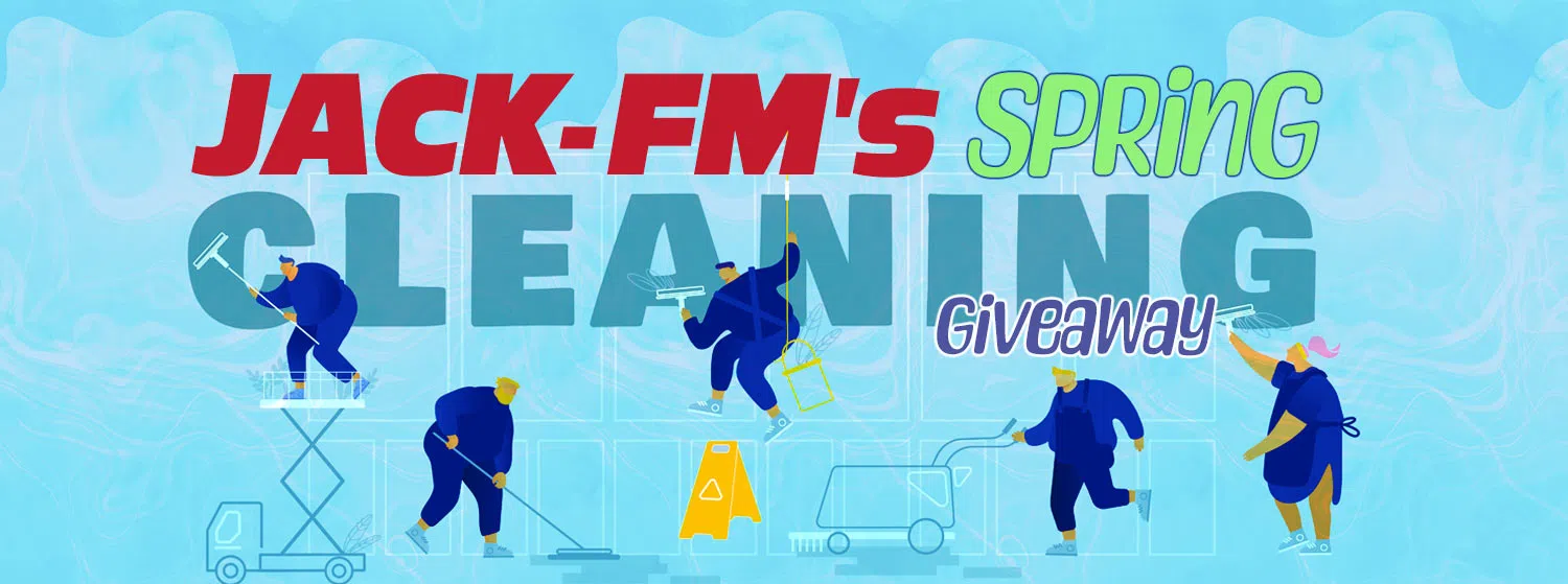 JACK FM's Spring Cleaning Giveaway