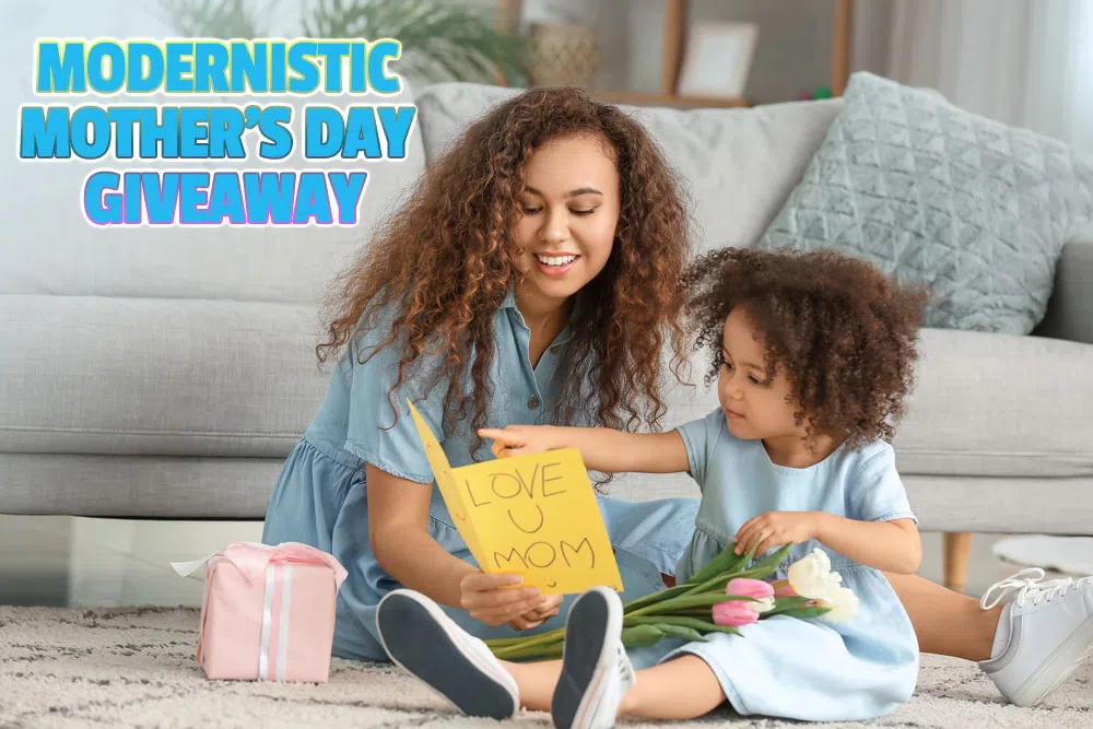Modernistic Mother's Day Giveaway