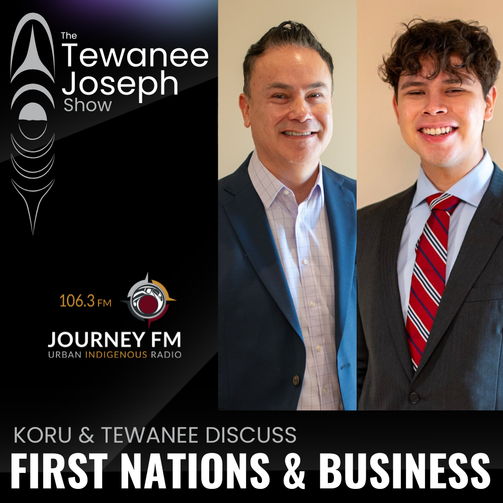 Tewanee Joseph Show EP82 First Nations and Business