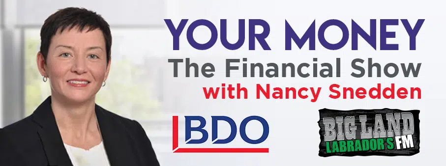 Your Money with BDO's Nancy Snedden