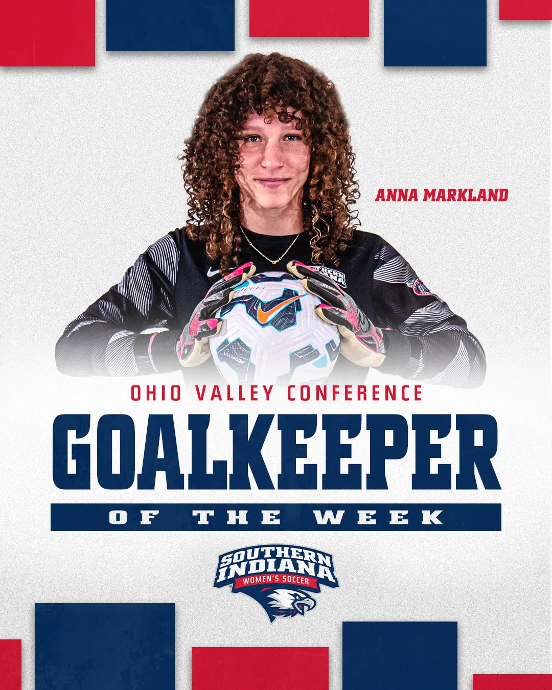 USI's Anna Markland Earns OVC Goalkeeper of the Week
