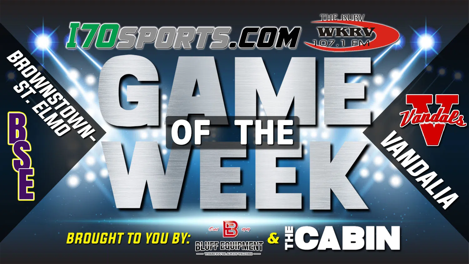 WKRV/I70sports Game of the Week today---BSE at Vandals