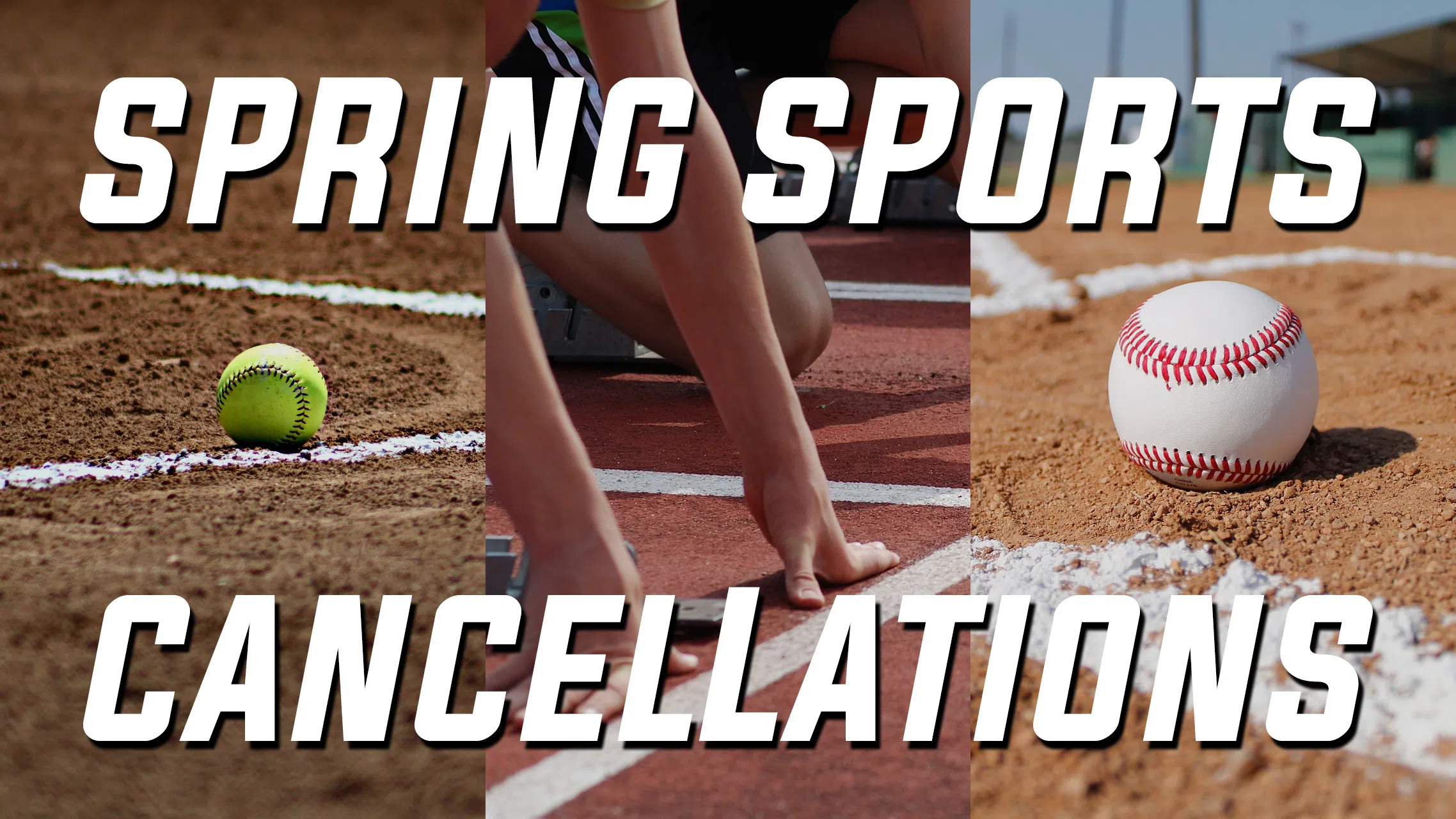 Sports Cancellations for Saturday, April 27th