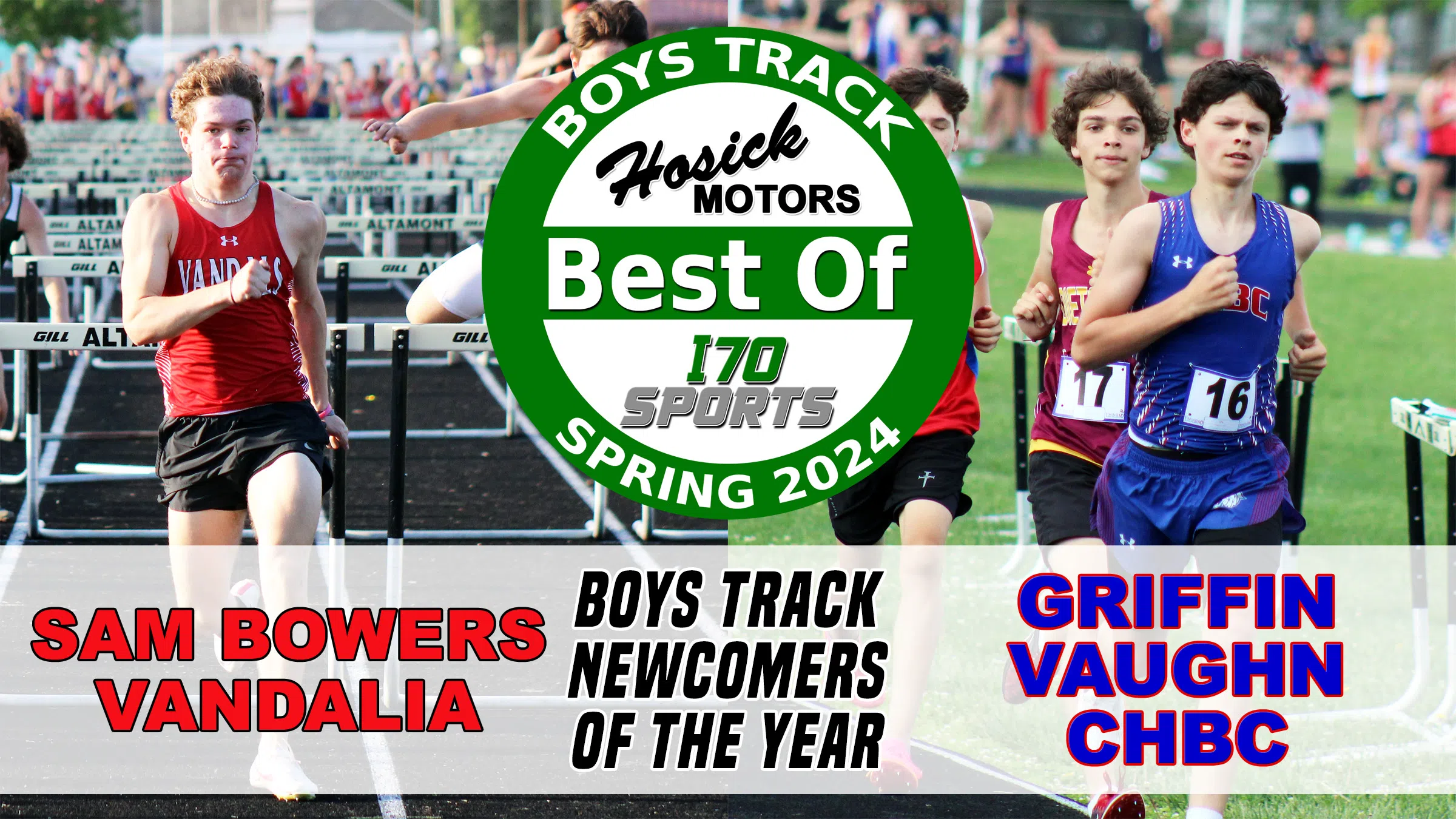 "Best Of" Spring Sports-Track & Field Male Newcomers of the Year