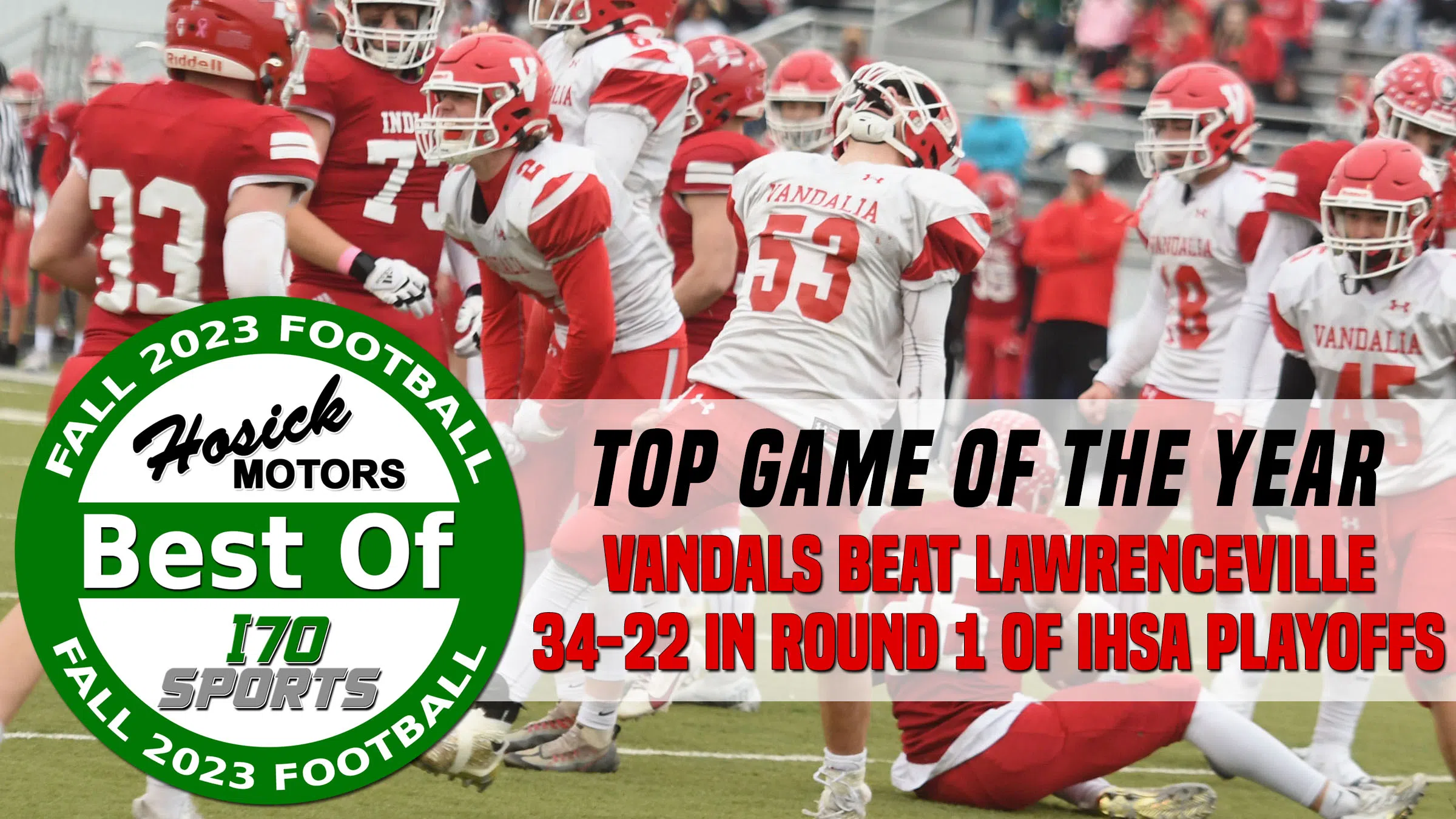 "Best Of" Fall Sports---Top Football Game of the Year