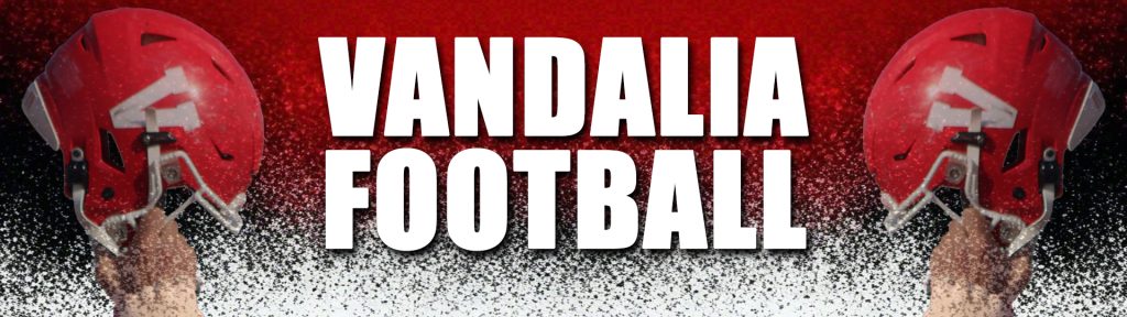 Vandalia Football Team Page Graphic 2026