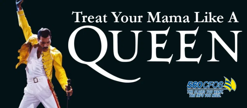 Feature: https://www.560cfos.ca/treat-your-mama-like-a-queen/