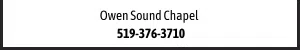 Owen Sound Chapel - 519-376-3710