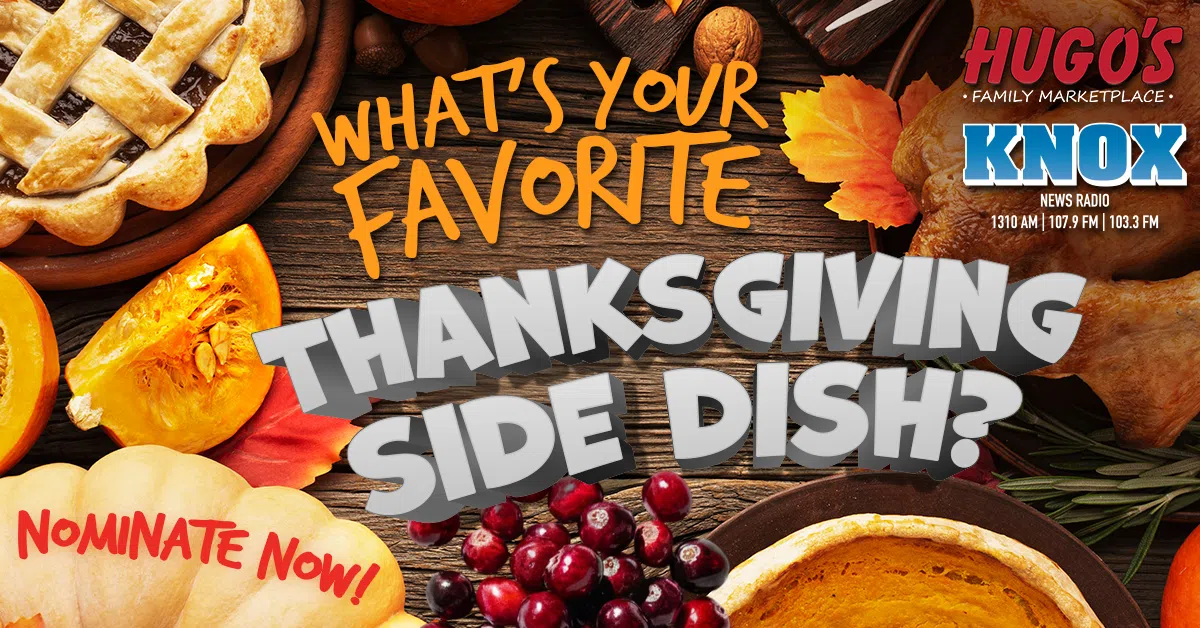 Favorite Thanksgiving Side Dish KNOX News Radio, Local News, Weather