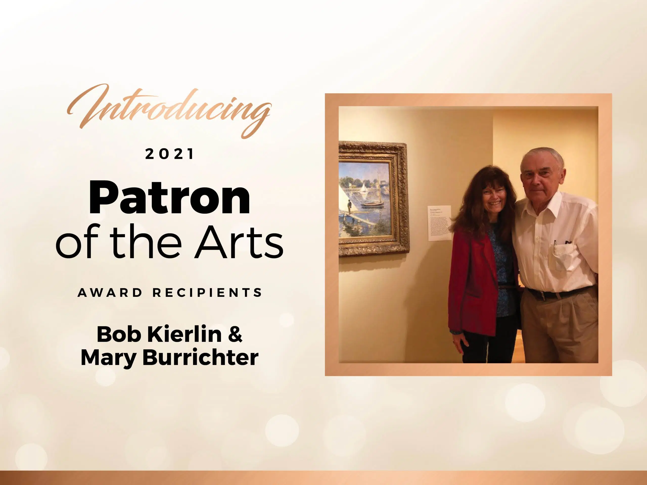 Ashley for the Arts to Award Bob Kierlin and Mary Burrichter the 2021
