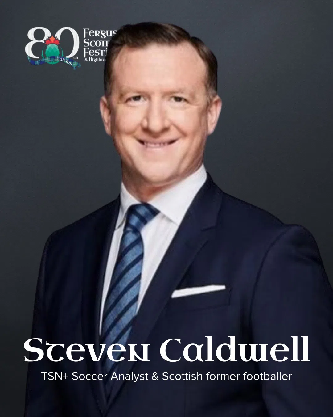 Steven Caldwell, TSN+ Canada Soccer Analyst Joins Billie & Friends Ahead of Fergus Scottish Festival