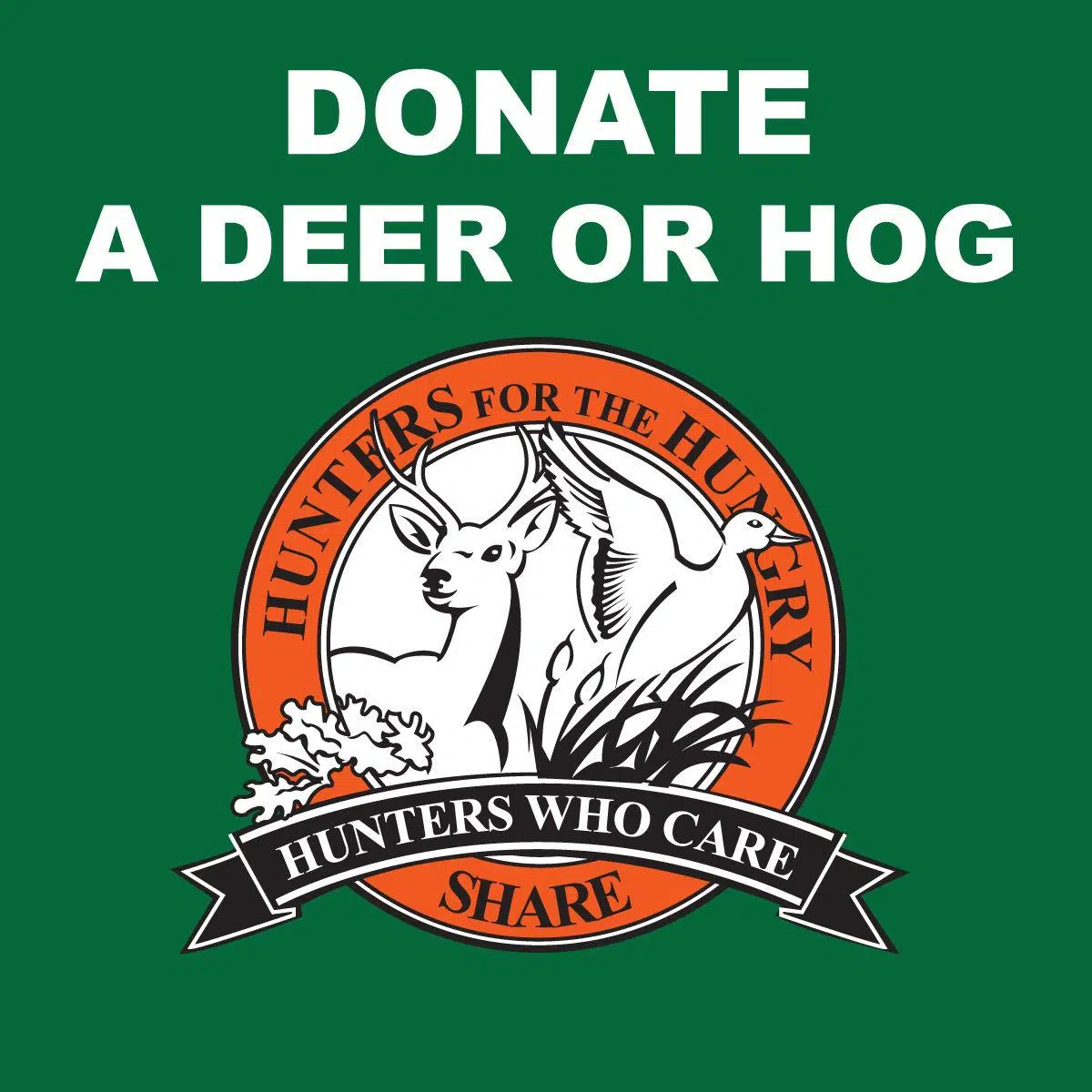 Hunters for the Hungry