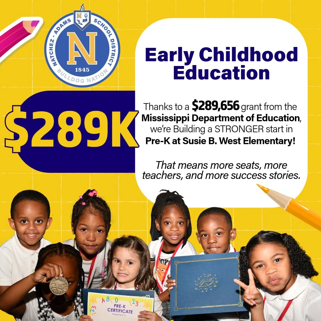 Natchez-Adams School District Awarded $289K to Expand High-Quality Pre-K Services