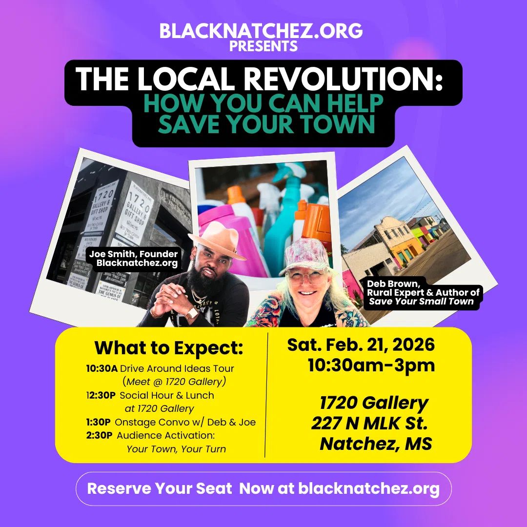 Miss-Lou Community Invited to Dream Big for Rural Neighborhoods at BlackNatchez Event