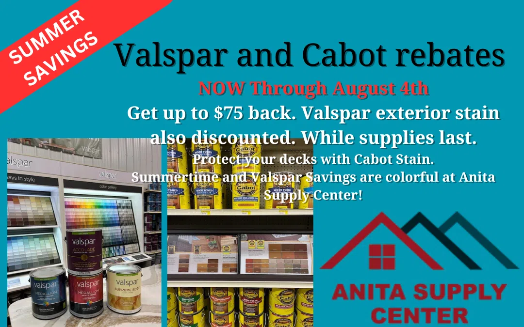 Save on Valspar and Cabot NOW at Anita Supply Center Western Iowa