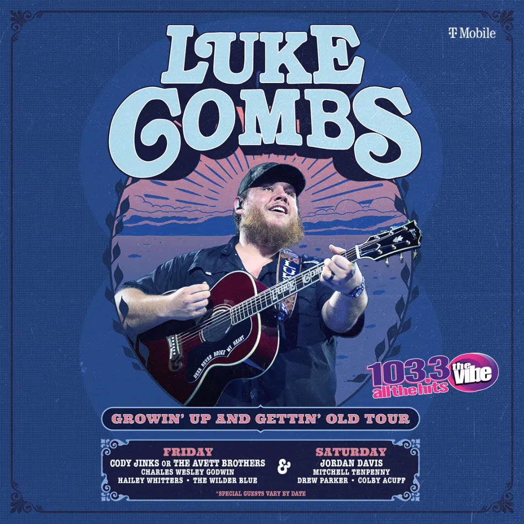 103.3 THE VIBE Wants To Send You To See LUKE COMBS | Listen Weekdays For Your Chance To Win!