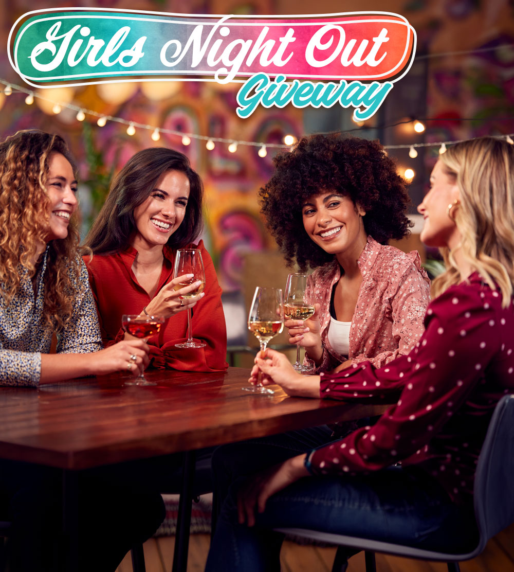 WLMI_GirlsNightOut_Portrait Girls Night Out Giveaway
