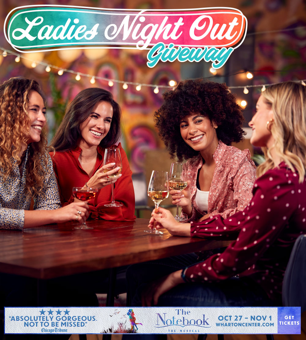 Ladies Night Out Giveaway - featuring The Notebook at The Wharton