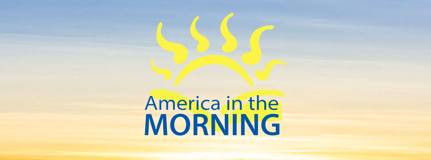 America in the Morning Podcast