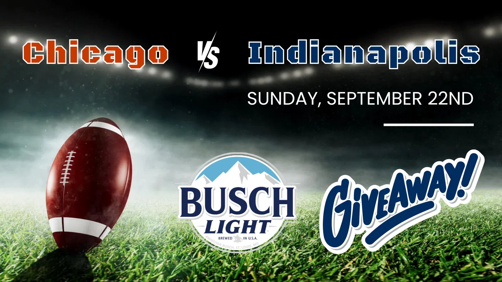 Feature: http://d2409.cms.socastsrm.com/busch-light-game-day-giveaway/