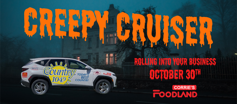 Feature: https://www.country1049.ca/creepy-cruiser/
