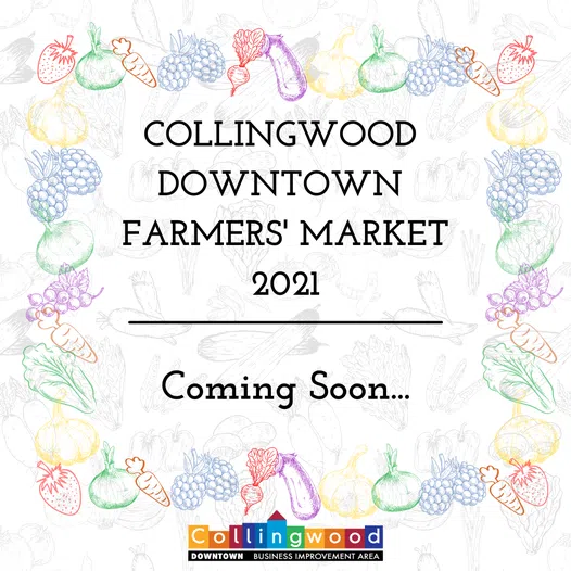 Collingwood Downtown Farmers Market Returns This Weekend